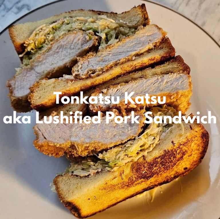 Tonkatsu Katsu aka Lushified Pork Sandwich